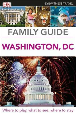 #ad Eyewitness Travel Family Guide Washington DC Paperback By DK Travel GOOD