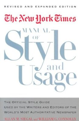 #ad The New York Times Manual of Style and Usage : The Official Style Guide Used by