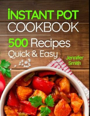 #ad Instant Pot Pressure Cooker Cookbook: 500 Everyday Recipes for Beginners and...
