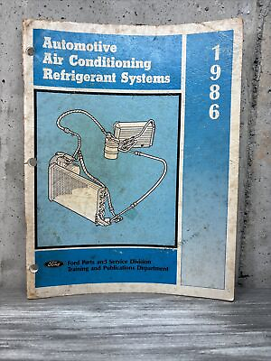 #ad 1986 FORD AIR CONDITIONING REFRIGERANT SYSTEM REPAIR MANUAL SHOP BOOK SERVICE AC