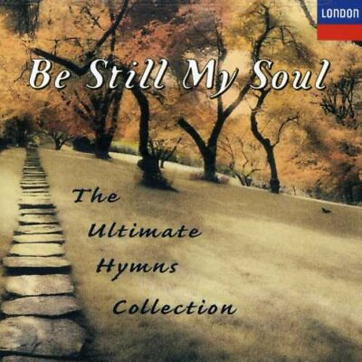 #ad Be Still My Soul by Ultimate Hymns CD 1996