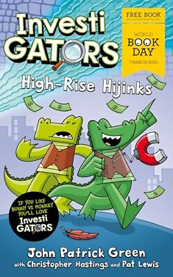#ad InvestiGators: High Rise Hijinks:... by Green John Patrick Paperback softback