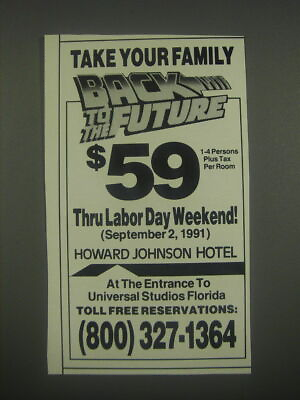 #ad 1991 Howard Johnson Hotel Ad Take your family Back to the Future