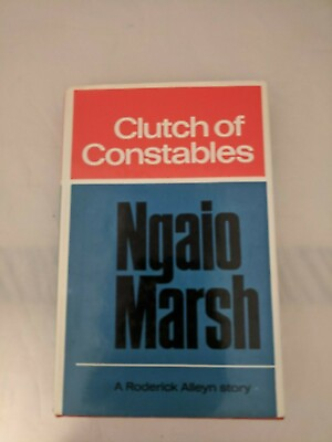 #ad Clutch of Constables: A Roderick Alleyn Story by Ngaio Marsh Hardcover VG