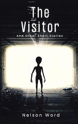 #ad The Visitor: And Other Short Stories by Nelson N. Word Hardcover Book