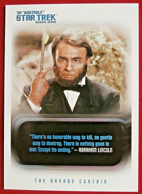 #ad QUOTABLE STAR TREK TOS Card #079 quot;NOTHING GOOD IN WARquot; ABRAHAM LINCOLN