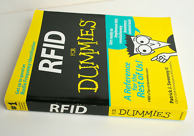 RFID for Dummies by Patrick J. Sweeney II 2005 Trade Paperback $3.00