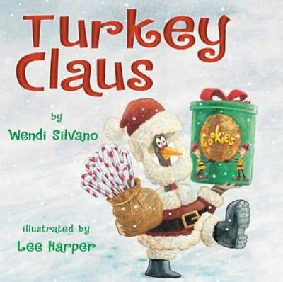 #ad Turkey Claus Hardcover By Silvano Wendi GOOD