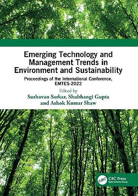 #ad Emerging Technology and Management Trends in Environment and Sustainability: Pro