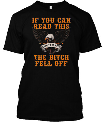 #ad BEST TO BUY If You Can Read This The Bitch Fell Off Funny Biker Gift T Shirt