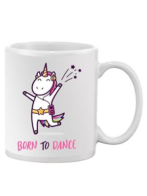 #ad quot;Born To Dancequot; Cute Unicorn Mug Unisex#x27;s Image by Shutterstock