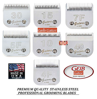 #ad GEIB GATORS STAINLESS STEEL Pet Grooming BLADE*Fit Many WahlAndisOster Clipper