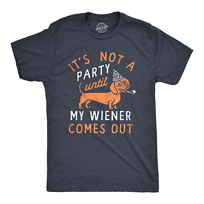 #ad Mens Its Not A Party Until My Wiener Comes Out T Shirt Funny Dachshund Dog Adult