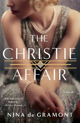 #ad The Christie Affair: A Novel hardcover 1250274613 Nina de Gramont