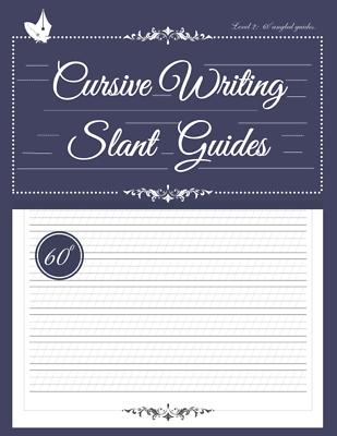 #ad Cursive Writing Practice Paper with 60 Degree Slant Guides: LVL 2 Blank Cursive