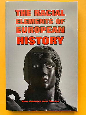 #ad The Racial Elements of European History by Hans Friedrich Karl Gunther