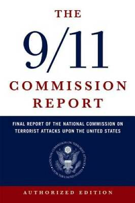 #ad The 9 11 Commission Report: Final Report of the National Commission on Te GOOD