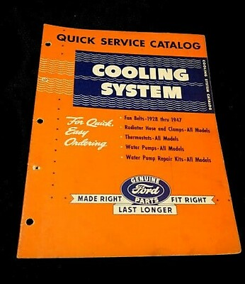 #ad 1928 1947 Ford Cooling System Quick Service Catalog