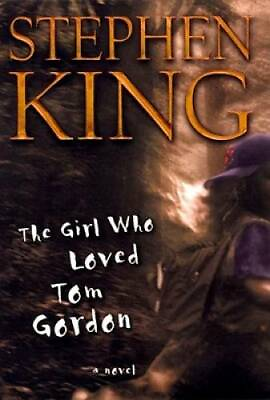 #ad The Girl Who Loved Tom Gordon : A Novel Hardcover By King Stephen GOOD