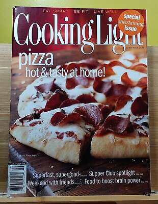 #ad Cooking Light SEPT 2006 SPECIAL ENTERTAINING ISSUE Pizza Hot amp; Tasty At Home