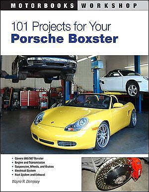 #ad Porsche Boxster 101 Projects manual book modify improve 986 987