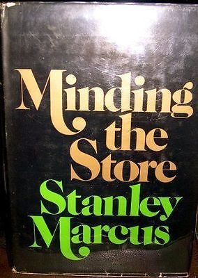 #ad Minding the store;: A memoir 0316546232 Stanley Marcus hardcover