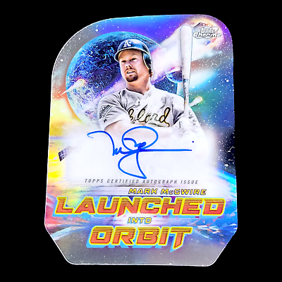 #ad 2023 Topps Chrome Cosmic MARK MCGWIRE Launched Into Orbit Die Cut Refractor Auto