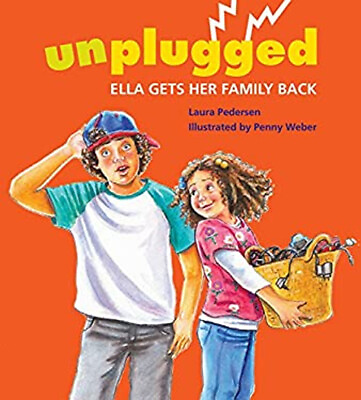 #ad Unplugged : Ella Gets Her Family Back Hardcover Laura Pedersen