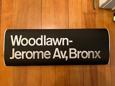 #ad NY NYC SUBWAY ROLL SIGN WOODLAWN JEROME AVE LINE BRONX IRT NORWOOD NEIGHBORHOOD