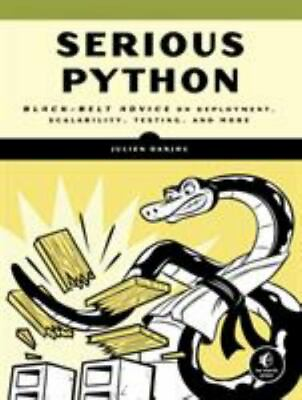 #ad Serious Python: Black Belt Advice on Deployment Scalability Testing and More