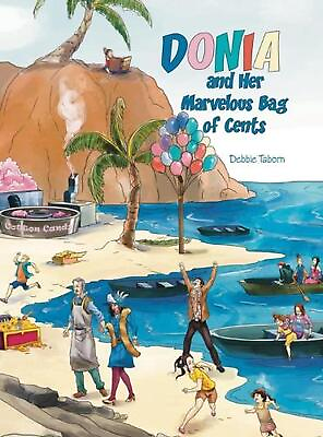 #ad Donia and Her Marvelous Bag of Cents by Debbie Taborn Hardcover Book