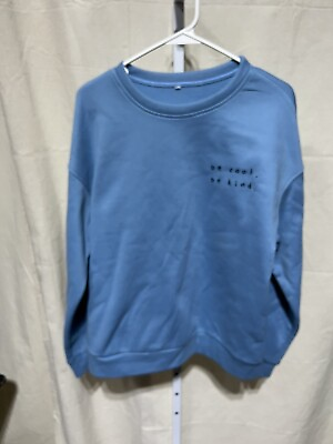 #ad Be Cool Be Kind Unisex Size Lg Carolina Blue Sweatshirt from a Smoke Free Home  