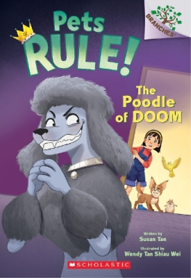 #ad Susan Tan The Poodle of Doom: A Branches Book Pets Rule #2 Paperback