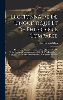 #ad Dictionnaire De Linguistique Et De Philologie Compare: Histoire De Toutes Les La