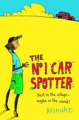 #ad The No 1 Car Spotter Paperback By Atinuke GOOD
