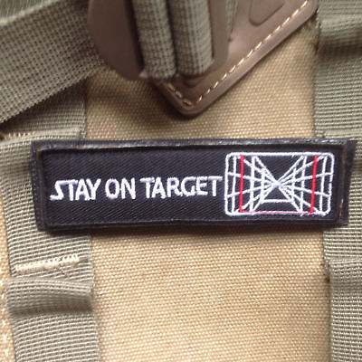 #ad STAY ON TARGET 3D ARMY EMBROIDERED PATCHES TACTICAL BADGE HOOK PATCH *01