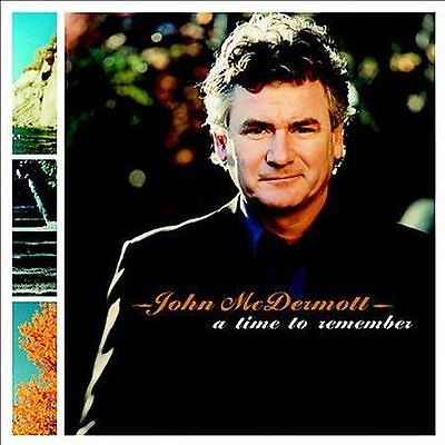 #ad A Time to Remember John McDermott Performer Format: Audio CD