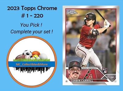#ad 2023 Topps Chrome #1 220 You Pick amp; Complete Your Set **FREE SHIP w 10