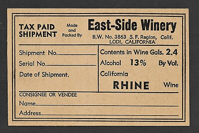 #ad Tax Paid Shipment Label from Winery in California for Gallons of Rhine Wine