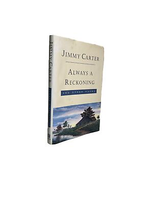 #ad JIMMY CARTER SIGNED ALWAYS A RECKONING BOOK JSA KK44853
