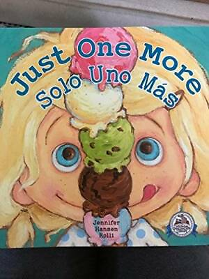 #ad Just One More Solo Uno Mß¡s Bilingual edition Paperback GOOD