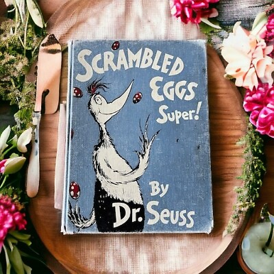 #ad 1953 Scrambled Eggs Super by Dr Seuss. Vintage Book. Hardcover. Read Description
