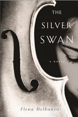 #ad The Silver Swan by Delbanco Elena