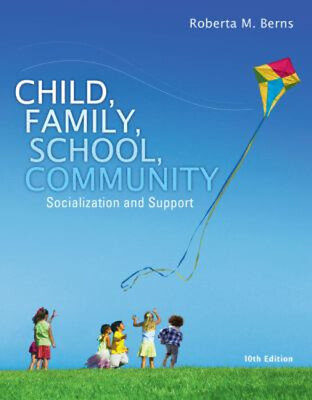 #ad Child Family School Community : Socialization and Support Robe