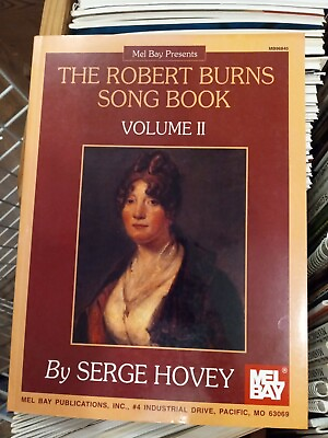 #ad The Robert Burns Song Book Vol. 2 by Serge Hovey 2001 Trade Paperback