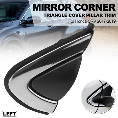 #ad LEFT Window Mirror Fender Corner Molding Triangle Trim For 2017 2022 Honda CR V