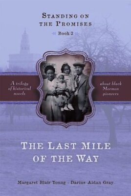 #ad THE LAST MILE OF THE WAY STANDING ON THE PROMISES BOOK By Margaret Blair Young