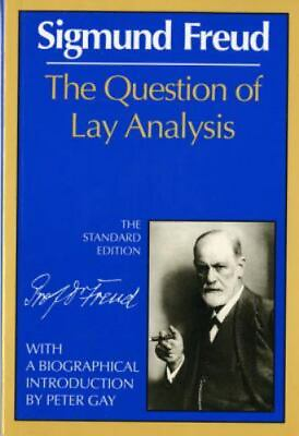 #ad The Question of Lay Analysis: The Standard Edition by Freud Sigmund