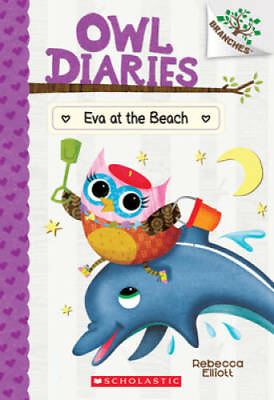#ad Eva at the Beach: Branches Book Owl Diaries #14 14 Paperback GOOD