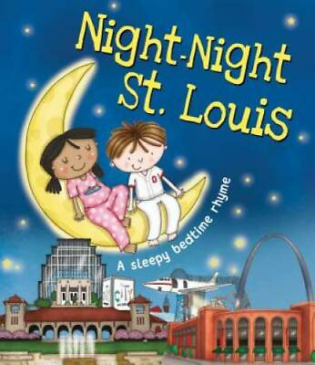 #ad Night Night St Louis A Sleepy Bedtime Rhyme Board book GOOD